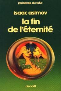 La fin de l'Eternité