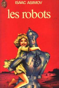 Les robots Les robots