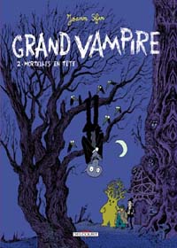 Mortelles en têtes : Grand Vampire : Mortelles en tête