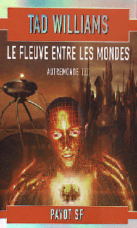 Le fleuve entre les mondes