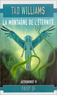 La Montagne de l'Eternité : La montagne de l'éternité