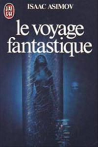 Le Voyage Fantastique