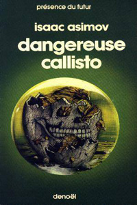 Dangereuse Callisto : Dangereuse Castillo