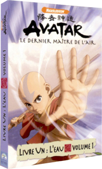 Avatar : le dernier maître de l'air : Avatar, livre 1, vol. 1 : L'eau