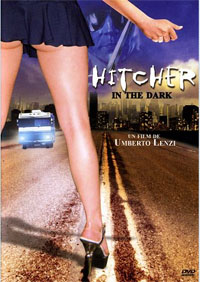 Hitcher in the Dark