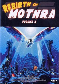 Godzilla VS Mothra : Rebirth of Mothra, volume 2