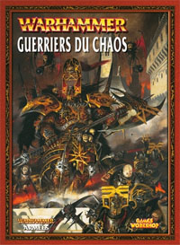 Warhammer Battle : Livre d' Armée Guerriers du Chaos Warhammer Battle : Livre d' Armée Guerriers du Chaos