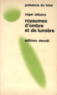 Royaumes d'ombre et de lumière
