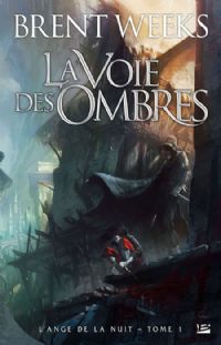 la Voie des ombres