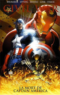 La mort de Captain America ! : Civil War, Tome 3 : La mort de Captain America