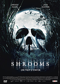 Shrooms - Un trip d'enfer