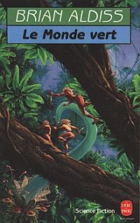 Le Monde vert Le Monde vert