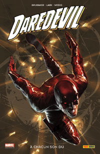 A chacun son du : Daredevil T16 : à chacun son dû