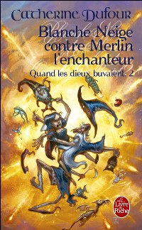 Merlin l'Ange Chanteur : Blanche Neige contre Merlin l'enchanteur