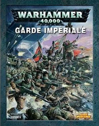 Warhammer 40000 V5 : Codex Garde Impériale