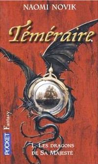 Les Dragons de Sa Majesté Les Dragons de Sa Majesté
