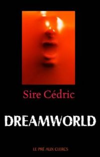 Dreamworld Dreamworld