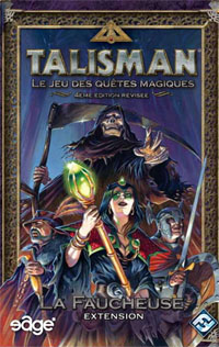 Talisman : La Faucheuse