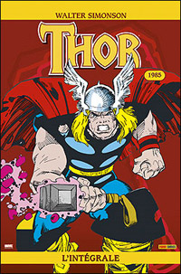 Thor l'Intégrale : 1985 : Thor Tome 2 : L'intégrale 1985