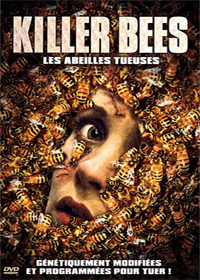 Killer Bees - Les abeilles tueuses