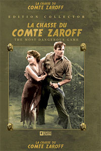 La chasse du comte Zaroff - Edition collector