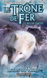 Le trône de fer JCE : Défenseurs du Nord : Loups du Nord Le trône de fer JCE : Défenseurs du Nord : Loups du Nord