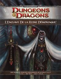 Dungeons & Dragons 4ème édition : P2 L'enclave de la reine démoniaque