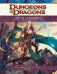 Dungeons & Dragons 4ème édition : L'art de la guerre 2