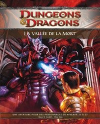 Dungeons & Dragons 4ème édition : E1 La vallée de la mort