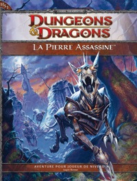 Dungeons & Dragons 4ème édition : HS1 La pierre assassine
