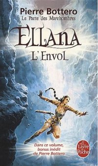 Ellana, L'Envol