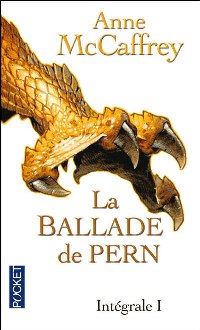 L'aube des dragons : La Ballade de Pern - Intégrale T1