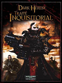 Dark Heresy : Traité Inquisitorial