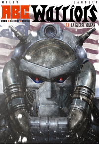ABC Warriors: la guerre Volgan ABC Warriors: la guerre Volgan