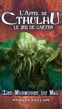 L'appel de Cthulhu, JCE : Les murmures du mal L'appel de Cthulhu, JCE : Les murmures du mal