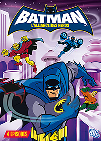 Batman : L'alliance des héros - Volume 4