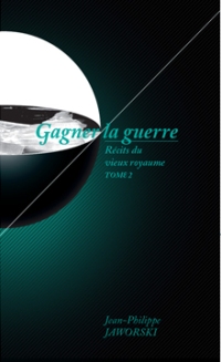 Gagner la Guerre [Hardcover]