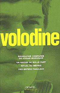 Un navire de nulle part : Volodine