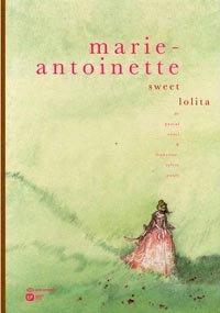 Marie-Antoinette, Sweet Lolita