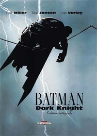 The Dark Knight Returns : Batman : Dark Knight - édition Intégrale