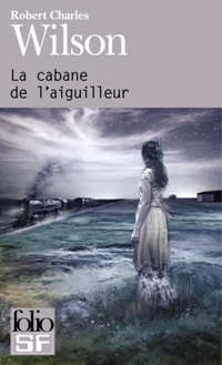 La Cabane de l'aiguilleur