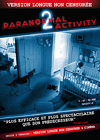 Paranormal Activity 2 - Version longue non censurée