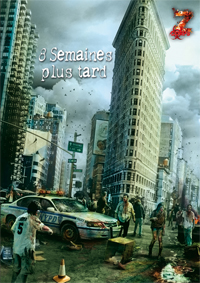 Z-corps : 8 semaines plus tard Z-corps : 8 semaines plus tard