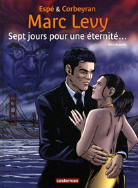 Sept jours pour une éternité... tome 2