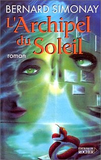 L'Archipel du Soleil : L' Archipel du Soleil