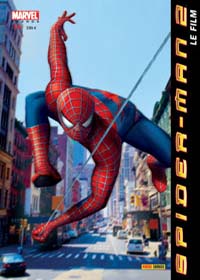 Spider-Man - Hors Serie : HS 14 SPIDER-MAN 2 L’ADAPTATION OFFICIELLE Spider-Man - Hors Serie : HS 14 SPIDER-MAN 2 L’ADAPTATION OFFICIELLE