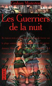 Les Guerriers de la Nuit Les Guerriers de la Nuit