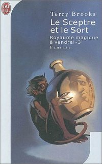 Le Sceptre et le Sort Le Sceptre et le Sort