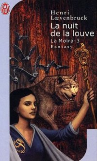 La Nuit de la Louve La Nuit de la Louve