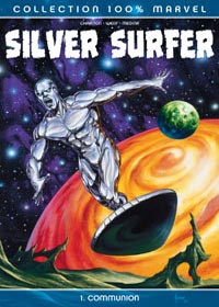 Silver Surfer : Communion : 100% MARVEL : SILVER SURFER 1
